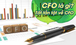 CFO là gì? 4 Kỹ Năng Phải Biết Nếu Muốn Trở Thành CFO