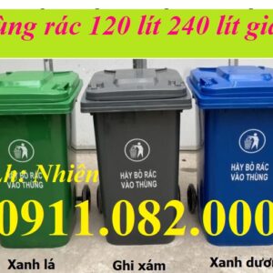 Cung cấp thùng rác gia đình, thùng rác công cộng. thùng rác 120l 240l 660l giá rẻ tại cần thơ-lh 0911082000