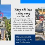 Khớp nối chống rung máy bơm, khớp nối kim loại nối ren, khớp nối mềm inox dẫn hóa chất