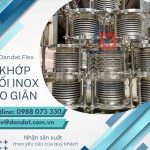 Khớp nối mềm xăng dầu, khớp nối mềm cho hệ lpg, khớp nối mềm inox chống rung, khopnoimem