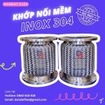 Khớp nối mềm công nghiệp,khớp nối mềm inox 304, khớp chống rung kim loại