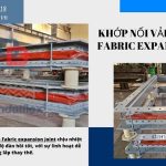 Khớp nối chống rung máy bơm, khớp nối kim loại nối ren, khớp nối mềm inox dẫn hóa chất