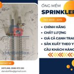 Ống nối mềm cứu hỏa, ống mềm sprinkler, ống mềm kết nối đâu phun chữa cháy, ống mềm PCCC