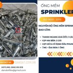 Ống nối mềm cứu hỏa, ống mềm sprinkler, ống mềm kết nối đâu phun chữa cháy, ống mềm PCCC