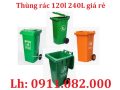 Thùng rác nhựa giá tốt- lh 0911082000- thùng rác 120l 240 nắp kín màu xanh