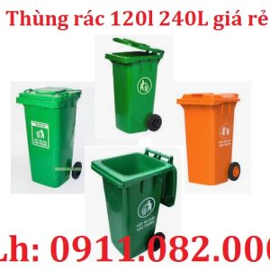 Thùng rác nhựa giá tốt tại vĩnh long- lh 0911082000- thùng rác 120l 240 siêu bền