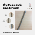 Ống nối mềm cứu hỏa | Ống mềm inox nối đầu phun Sprinkler | Ống mềm Sprinkler PCCC | Ống mềm dẫn nước inox