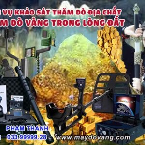 DỊCH VỤ KHẢO SÁT THĂM DÒ ĐỊA CHẤT – DỊCH VỤ KHẢO SÁT THĂM DÒ VÀNG TRONG LÒNG ĐẤT