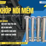 Khớp nối mềm| Khớp nối mềm inox công nghiệp và tầm quan trọng trong hệ thống cơ điện