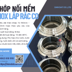 Khớp Nối Mềm Inox Lắp Rắc Co – Khớp Nối Mềm Inox Lắp Ren Giá Rẻ