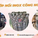 Khớp nối mềm chịu nhiệt, khớp nối mềm nối ren, khớp nối mềm inox công nghiệp