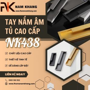 Tay nắm âm tủ cao cấp thiết kế hiện đại NK438 | Zalo 0901 196 552