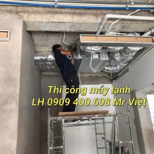 Thi Công Hệ Thống Máy Lạnh Giấu Trần Nối Ống Gió Chuyên Nghiệp