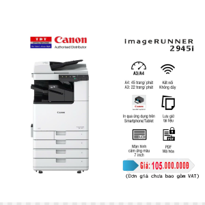 Máy photocopy Canon imageRUNNER 2945i – Giải pháp sao chép chuyên nghiệp cho doanh nghiệp