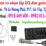 Lắp EQ đàn Guitar chuyên nghiệp tại gò vấp, tphcm