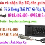 Lắp EQ đàn Guitar chuyên nghiệp tại gò vấp, tphcm