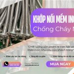 Khớp nối mềm, Khớp nối mềm inox mặt bích, Khớp chống rung kim loại, Khớp giảm chấn inox – DANDAT.FLEX