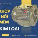 Khớp nối chống rung, khớp nối mềm inox 321,khớp nối mềm nối ren công nghiệp