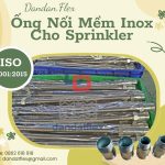 Ống mềm chữa cháy,ống nối mềm đầu phun sprinkler, ống inox dẫn nước chữa cháy