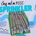 Ống mềm chữa cháy, ống nối đầu phun cứu hỏa, dây mềm kết nối đầu phun sprinkler