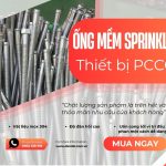 Ống Mềm Inox Chữa Cháy, Ống Nối Mềm Cứu Hỏa, Khớp Nối Mềm Sprinkler, Ống Mềm Sprinkler – Giá Tốt