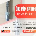 Ống Mềm Inox Chữa Cháy, Ống Nối Mềm Cứu Hỏa, Khớp Nối Mềm Sprinkler, Ống Mềm Sprinkler – Giá Tốt