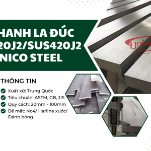 Thanh la đúc, inox lập là 420J2/SUS420J2 – Unico Steel