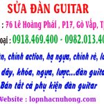 Sửa Đàn Guitar Lấy Ngay Và Liền Tại Quận Gò Vấp